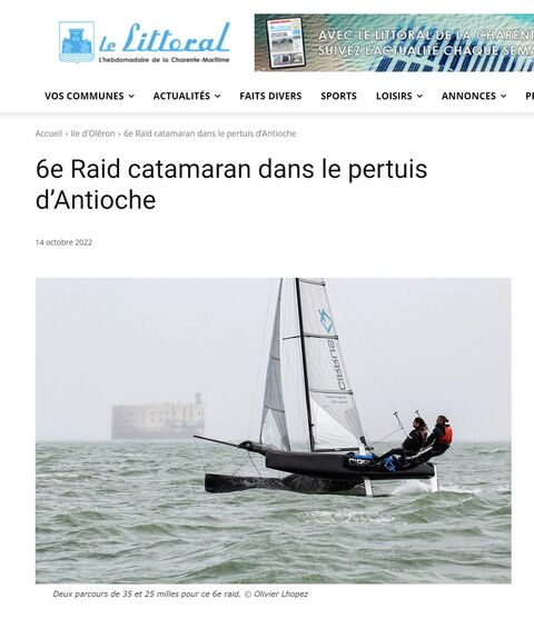 Le Littoral - Raid Cata Oléron 2022 https://www.le-littoral.com/ile-doleron/6e-raid-catamaran-dans-le-pertuis-dantioche/